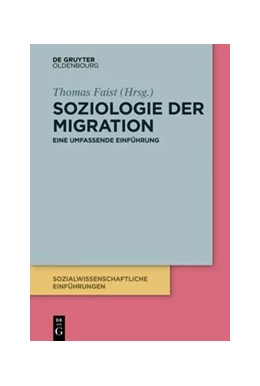 Abbildung von Faist (Hrsg.) | Soziologie der Migration | 1. Auflage | 2020 | beck-shop.de
