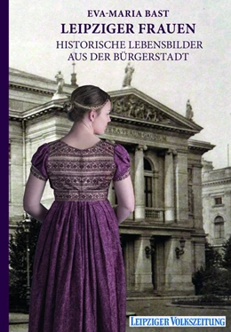 Abbildung von Bast | Leipziger Frauen | 1. Auflage | 2019 | beck-shop.de