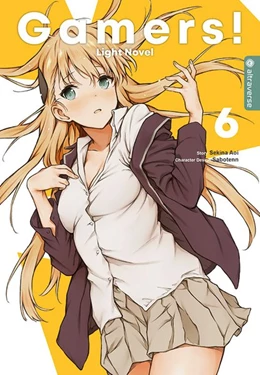 Abbildung von Aoi / Sabotenn | Gamers! Light Novel 06 | 1. Auflage | 2019 | beck-shop.de