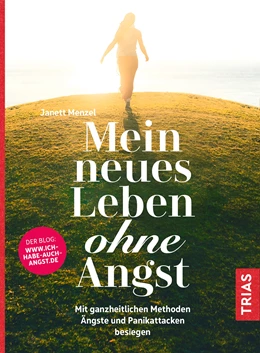 Abbildung von Menzel | Mein neues Leben ohne Angst | 1. Auflage | 2020 | beck-shop.de