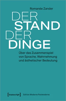 Abbildung von Zander | Der Stand der Dinge | 1. Auflage | 2019 | beck-shop.de