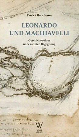 Abbildung von Boucheron | Leonardo und Machiavelli | 1. Auflage | 2020 | beck-shop.de