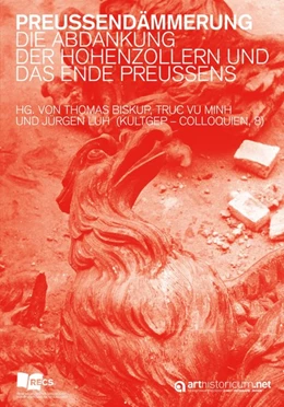 Abbildung von Biskup / Vu Minh | Preußendämmerung | 1. Auflage | 2019 | beck-shop.de