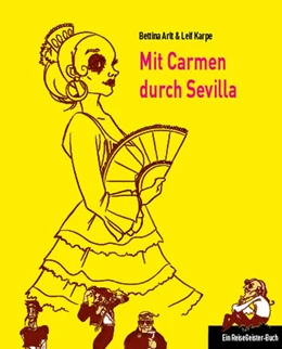 Abbildung von Karpe / Arlt | Mit Carmen durch Sevilla | 2. Auflage | 2019 | beck-shop.de