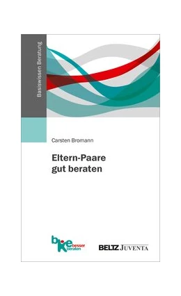 Abbildung von Bromann | Eltern-Paare gut beraten | 1. Auflage | 2020 | beck-shop.de