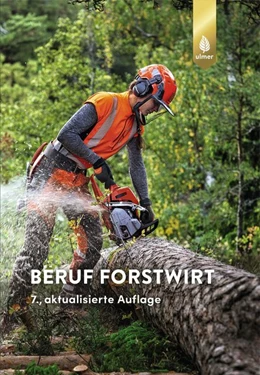 Abbildung von Morat | Beruf Forstwirt | 7. Auflage | 2019 | beck-shop.de