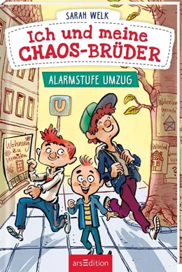 Abbildung von Welk | Ich und meine Chaos-Brüder - Alarmstufe Umzug (Ich und meine Chaos-Brüder 1) | 1. Auflage | 2020 | beck-shop.de