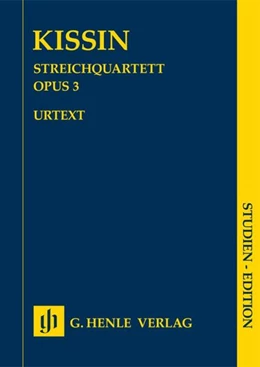 Abbildung von Kissin | Streichquartett op. 3 SE | 1. Auflage | 2019 | beck-shop.de