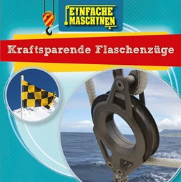 Abbildung von Dickmann | Kraftsparende Flaschenzüge | 1. Auflage | 2019 | beck-shop.de