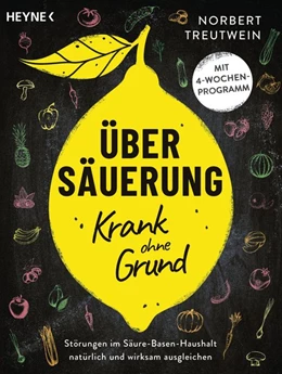 Abbildung von Treutwein | Übersäuerung - Krank ohne Grund | 1. Auflage | 2019 | beck-shop.de