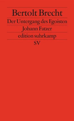 Abbildung von Brecht | Der Untergang des Egoisten Johann Fatzer | 1. Auflage | 2019 | beck-shop.de