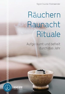 Abbildung von Csurda-Steinwender | Räuchern, Raunacht, Rituale | 1. Auflage | 2019 | beck-shop.de