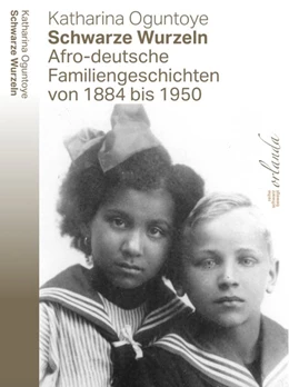 Abbildung von Oguntoye | Schwarze Wurzeln | 1. Auflage | 2020 | beck-shop.de
