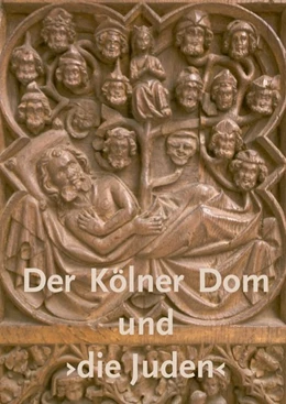 Abbildung von Lauer / Wacker | Der Kölner Dom und >die Juden< | 2. Auflage | 2018 | beck-shop.de