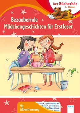 Abbildung von Seltmann / Grimm | Bezaubernde Mädchengeschichten für Erstleser | 1. Auflage | 2020 | beck-shop.de