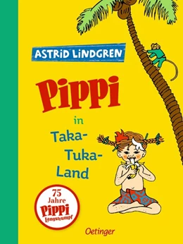 Abbildung von Lindgren | Pippi Langstrumpf 3. Pippi in Taka-Tuka-Land | 1. Auflage | 2020 | beck-shop.de