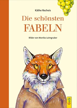 Abbildung von Recheis | Die schönsten Fabeln | 1. Auflage | 2020 | beck-shop.de