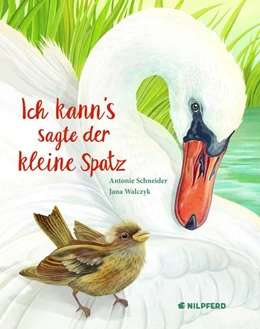 Abbildung von Schneider | Ich kann's, sagte der kleine Spatz | 1. Auflage | 2020 | beck-shop.de