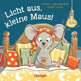 Abbildung von Lippa-Wagenmann | Licht aus, kleine Maus! | 1. Auflage | 2020 | beck-shop.de