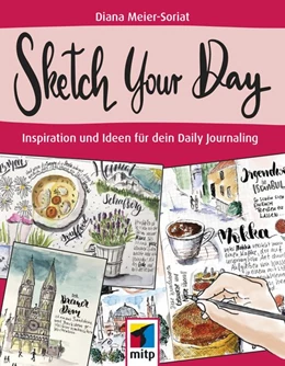 Abbildung von Meier-Soriat | Sketch Your Day | 1. Auflage | 2019 | beck-shop.de