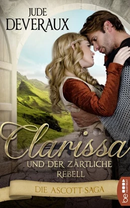 Abbildung von Deveraux | Clarissa und der zärtliche Rebell | 1. Auflage | 2020 | beck-shop.de