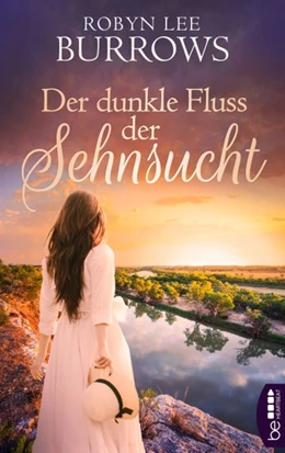 Abbildung von Burrows | Der dunkle Fluss der Sehnsucht | 1. Auflage | 2020 | beck-shop.de