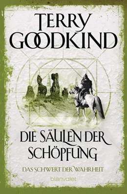 Abbildung von Goodkind | Die Säulen der Schöpfung - Das Schwert der Wahrheit | 1. Auflage | 2021 | beck-shop.de