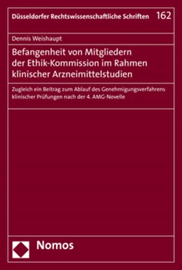 Abbildung von Weishaupt | Befangenheit von Mitgliedern der Ethik-Kommission im Rahmen klinischer Arzneimittelstudien | 1. Auflage | 2019 | 162 | beck-shop.de