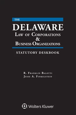 Abbildung von Balotti / Finkelstein | Delaware Law of Corporations & Business Organizations Statutory Deskbook | 1. Auflage | 2019 | beck-shop.de