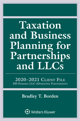Abbildung von Borden | Taxation and Business Planning for Partnerships and LLCs | 1. Auflage | 2019 | beck-shop.de