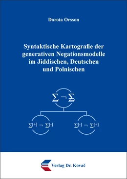 Abbildung von Orsson | Syntaktische Kartografie der generativen Negationsmodelle im Jiddischen, Deutschen und Polnischen | 1. Auflage | 2020 | 29 | beck-shop.de