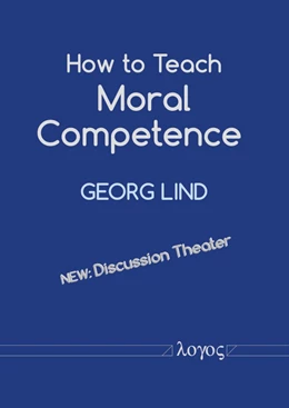 Abbildung von Lind | How to Teach Moral Competence | 2. Auflage | 2019 | beck-shop.de