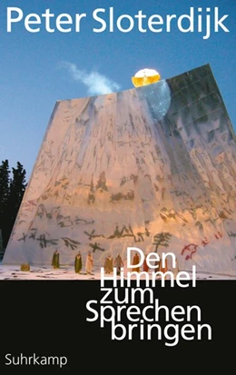 Abbildung von Sloterdijk | Den Himmel zum Sprechen bringen | 1. Auflage | 2020 | beck-shop.de