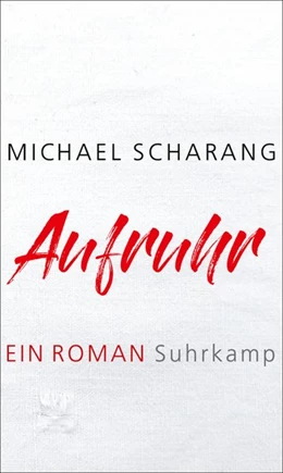 Abbildung von Scharang | Aufruhr | 1. Auflage | 2020 | beck-shop.de