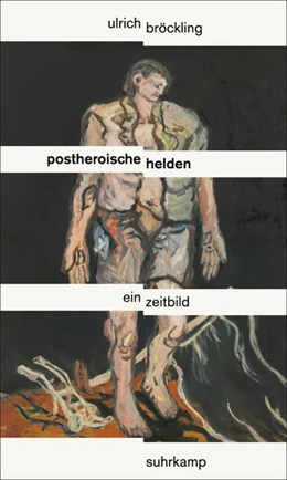 Abbildung von Bröckling | Postheroische Helden | 1. Auflage | 2020 | beck-shop.de
