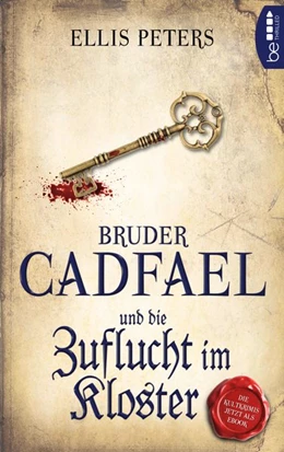 Abbildung von Peters | Bruder Cadfael und die Zuflucht im Kloster | 1. Auflage | 2020 | beck-shop.de
