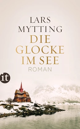 Abbildung von Mytting | Die Glocke im See | 1. Auflage | 2020 | beck-shop.de
