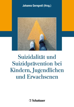 Abbildung von Gerngroß | Suizidalität und Suizidprävention bei Kindern, Jugendlichen und Erwachsenen | 1. Auflage | 2020 | beck-shop.de