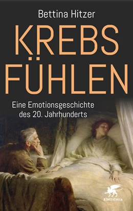 Abbildung von Hitzer | Krebs fühlen | 3. Auflage | 2020 | beck-shop.de