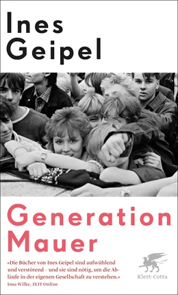 Abbildung von Geipel | Generation Mauer | 1. Auflage | 2020 | beck-shop.de