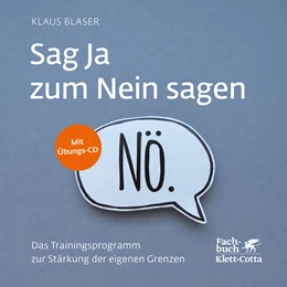 Abbildung von Blaser | Sag Ja zum Nein sagen | 2. Auflage | 2020 | beck-shop.de