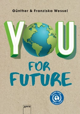 Abbildung von Wessel | You for Future | 1. Auflage | 2020 | beck-shop.de