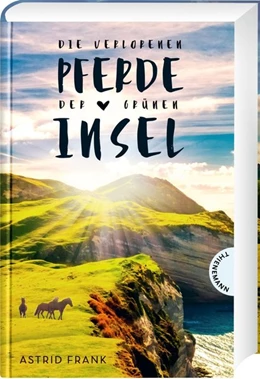 Abbildung von Frank | Die verlorenen Pferde der grünen Insel | 1. Auflage | 2020 | beck-shop.de