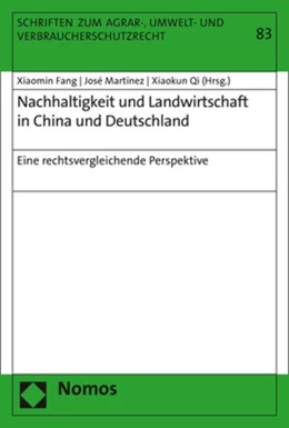 Abbildung von Fang / Martínez | Nachhaltigkeit und Landwirtschaft in China und Deutschland | 1. Auflage | 2019 | 83 | beck-shop.de