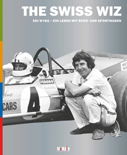 Abbildung von Wyss / Ditzler | The Swiss Wiz: Edi Wyss | 1. Auflage | 2020 | beck-shop.de