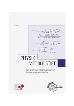 Abbildung von Schulz | Physik mit Bleistift | 10. Auflage | 2019 | beck-shop.de