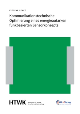 Abbildung von Senft | Kommunikationstechnische Optimierung eines energieautarken funkbasierten Sensorkonzepts | 1. Auflage | 2019 | beck-shop.de