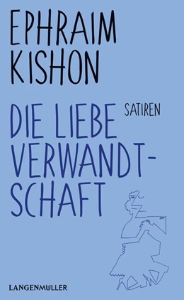 Abbildung von Kishon | Die liebe Verwandtschaft | 1. Auflage | 2020 | beck-shop.de