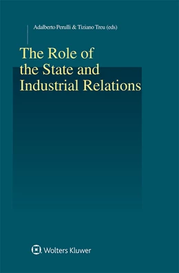 Abbildung von Perulli / Treu | The Role of the State and Industrial Relations | 1. Auflage | 2019 | beck-shop.de