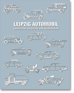 Abbildung von LEIPZIG AUTOMOBIL | 1. Auflage | 2020 | beck-shop.de